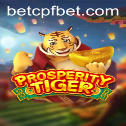 Unleashing the Excitement of ProsperityTiger: Dive into the Thrills and Strategies of CPF Bet